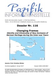 Changing Frames Identity and Citizenship of New Guineans of German Heritage during the Inter-war Years