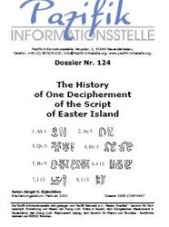 The History  of One Decipherment  of the Script  of Easter Island