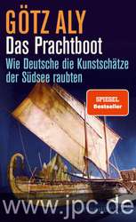 Rezensionen zu 1) Franz Hernsheim: Südsee-Schriften. Lebenserinnerungen und Tagebücher und 2) Götz Aly: Das Prachtboot. 